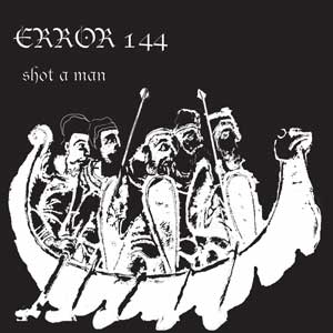 error 144 - shot a man